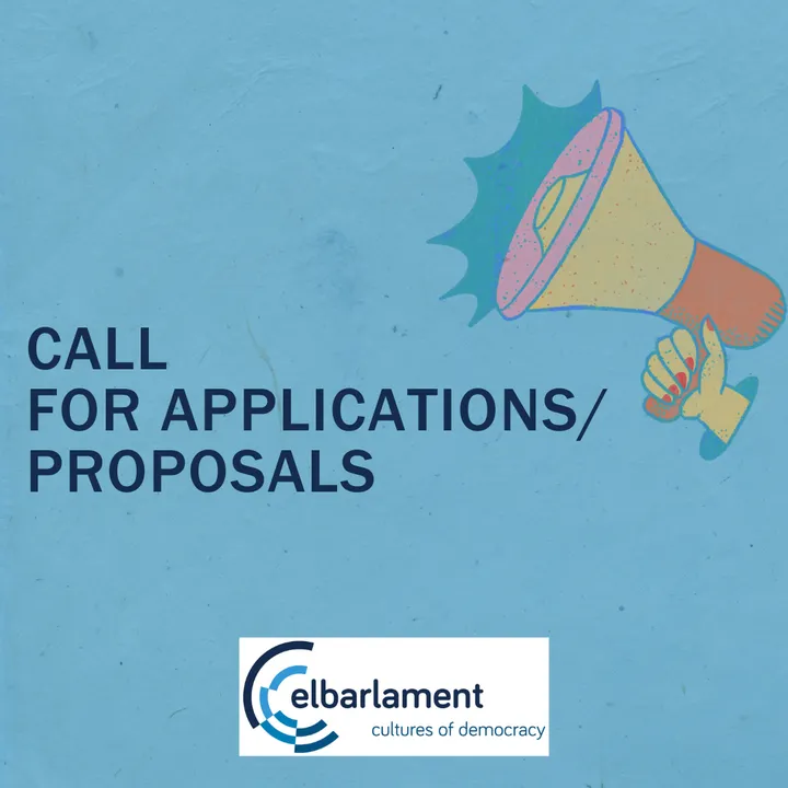 Blue graphic with an illustrated megaphone held by a hand, the text "CALL FOR APPLICATIONS/PROPOSALS", and the "elbarlament cultures of democracy" logo below.