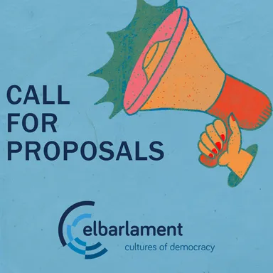 Illustrated graphic of a hand holding a megaphone with the text "Call for proposals" and the elbarlament logo reading "elbarlament cultures of democracy" below.