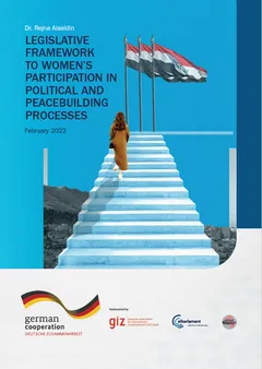 Report cover reading "Legislative Framework to Women's Participation in Political and Peacebuilding Processes, February 2022", showing an illustration of a woman climbing stairs toward three Iraqi flags.