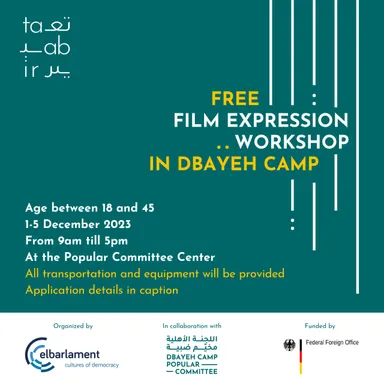 A teal event graphic reading "FREE FILM EXPRESSION WORKSHOP IN DBAYEH CAMP", with age range, dates, times and location details listed below.