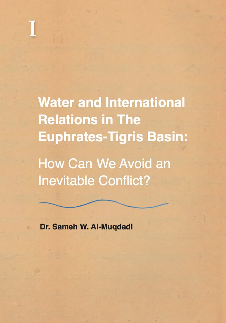 Cover page reading "Water and International Relations in The Euphrates-Tigris Basin: How Can We Avoid an Inevitable Conflict?" with an author credit below.